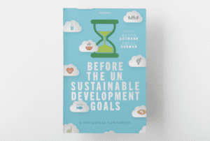 IE-Alumni Martin Gutmann on his Book, Before the UN Sustainable Development Goals